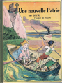 Couverture Une nouvelle patrie Editions Flammarion 1937