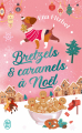 Couverture Bretzels et caramels à Noël Editions J'ai Lu 2025