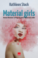 Couverture Material girls. Nouveau féminisme : la théorie du genre à l'épreuve de la réalité Editions H&O 2024