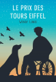Couverture Le prix des tours Eiffel, tome 1 Editions Autoédité 2023