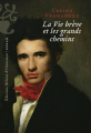 Couverture La vie brève et les grands chemins Editions Héloïse d'Ormesson 2025