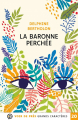 Couverture La baronne perchée Editions Voir de Près 2025