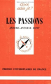 Couverture Les passions Editions Presses universitaires de France (PUF) (Que sais-je ?) 1994