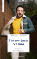 Couverture Il ne m’est jamais rien arrivé  Editions Les Solitaires Intempestifs 2024