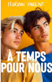 Couverture À temps pour nous  Editions Autoédité 2024