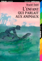 Couverture L'enfant qui parlait aux animaux Editions Folio  (Junior) 1998