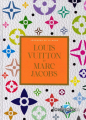 Couverture Louis Vuitton by Marc Jacobs Editions RBA (Légendes de la mode) 2025