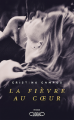 Couverture La fièvre au coeur Editions Michel Lafon 2024