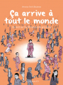 Couverture Ça arrive à tout le monde Editions Des ronds dans l'O 2025