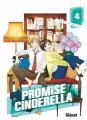Couverture Promise Cinderella, tome 4 Editions Glénat 2025