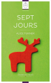 Couverture Sept jours Editions Reines de coeur 2015