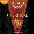 Couverture Keleana / Le Trône de Cristal, tome 3 : L'héritière du feu Editions Audiolib 2025