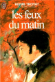 Couverture Le moscovite, tome 3 : Les feux du matin Editions J'ai Lu 1977