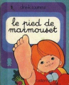 Couverture Le pied de Marmouset Editions Casterman 1983
