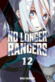 Couverture No Longer Rangers, tome 12 Editions Pika (Shônen) 2025