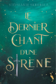 Couverture Le dernier chant d’une sirène Editions Le héron d'argent 2025