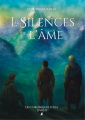 Couverture Les Chroniques d'Ilia, tome 2 : Les Silences de l'âme Editions Autoédité 2025