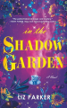 Couverture In the Shadow Garden Editions Forever 2022