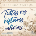 Couverture Toutes nos histoires infinies Editions Thélème 2024