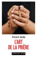 Couverture L'art de la prière Editions Cerf (LeXio) 2024