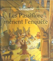 Couverture Les Passiflore mènent l'enquête Editions Milan 1999