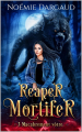 Couverture Reaper Mortifer, tome 3 : Macabrement vôtre Editions Autoédité 2025