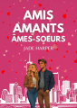 Couverture Amis, Amants, Âmes-soeurs Editions Autoédité 2025