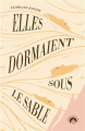 Couverture Elles dormaient sous le sable Editions Sterenn 2024
