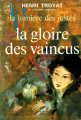 Couverture La Lumière des justes, tome 3 : La gloire des vaincus Editions J'ai Lu 1972
