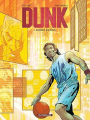 Couverture Dunk, tome 1 : Naissance d'un héros Editions Dargaud 2013