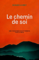 Couverture Le chemin de soi Editions Les Arènes 2025