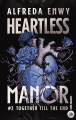 Couverture Heartless Manor, tome 2 : Together till the end Editions HarperCollins 2025