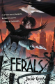 Couverture Le monde des Ferals, tome 1 Editions HarperCollins 2015