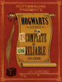 Couverture Poudlard : Le guide pas complet et pas fiable du tout Editions Pottermore Publishing 2016