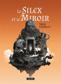 Couverture Le Silex et le miroir Editions L'Atalante (La Dentelle du cygne) 2023