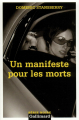 Couverture Un manifeste pour les morts Editions Gallimard  2003