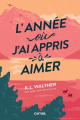 Couverture L'année où j'ai appris à aimer Editions Larousse (Comet) 2025