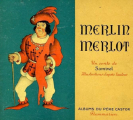 Couverture Merlin Merlot Editions Flammarion (Père Castor - Albums / Les albums) 1948