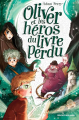 Couverture Oliver et les héros du livre perdu Editions Bayard (Jeunesse) 2025