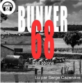 Couverture Bunker 68 Editions Ska 2025