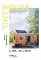 Couverture Tiny House : Du rêve à la Réalisation Editions Jouvence (Nature) 2023