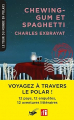 Couverture Chewing-gum et spaghetti Editions du Masque (Le tour du monde en polars) 2024