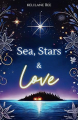 Couverture Sea, Stars & Love Editions Autoédité 2025