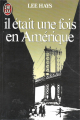Couverture Il était une fois en Amérique Editions J'ai Lu 1984