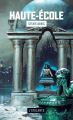 Couverture Haute-École Editions L'Atalante (La Dentelle du cygne) 2019