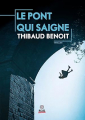 Couverture Le pont qui saigne Editions Alter Real (Suspense) 2023