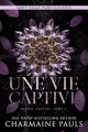 Couverture Beauté captive, tome 2 : Une vie captive Editions Autoédité 2023