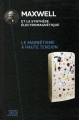 Couverture Maxwell et la synthèse électromagnétique : Le magnétisme à haute tension Editions RBA (Grandes idées de la Science) 2025