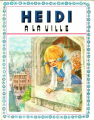 Couverture Heidi, coll Primevère I, tome 2 : Heidi à la ville Editions Hemma (Primevère) 1973