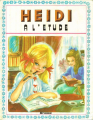 Couverture Heidi, coll Primevère I, tome 3 : Heidi à l'étude Editions Hemma (Primevère) 1973